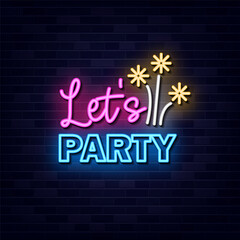 Lets Party Neon Sign Symbol Vector. Light banner, Light art