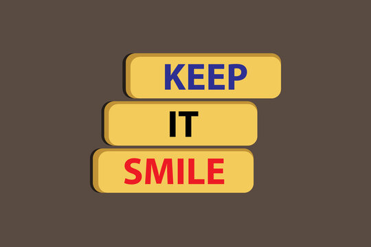 Keep it smile. cube words positive motivational words. inspirational concept. on vector illustration
