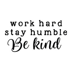 Stylish , fashionable  and awesome Inspiration quotes typography art and illustrator