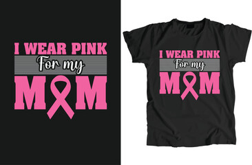 Breast Cancer Design Can Use For t-shirt, Hoodie, Mug, Bag etc.