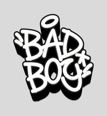 Bad boy tag graffiti style label lettering. Vector Illustration
