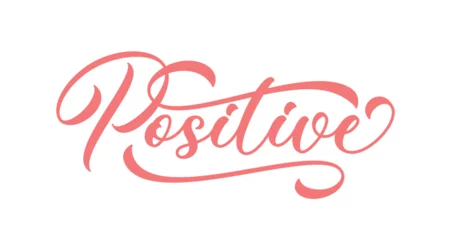 Fotobehang Positive - word hand drawn lettering design © Onabi