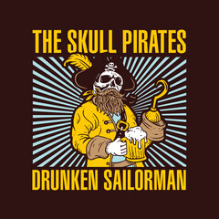 Skull Pirate Holding Glass of Beer Hand Drawing Vector Illustration Drunken Sailorman Club