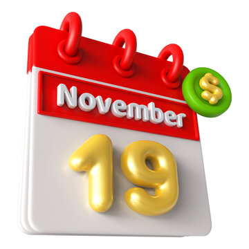 19th November Calendar 3D Render With Dollar Symbol