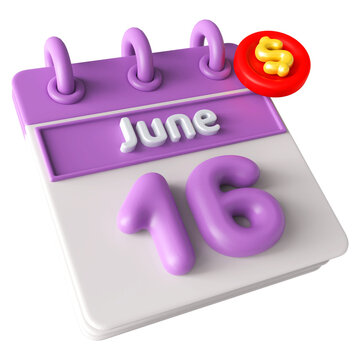 16th June Calendar 3D Render With Dollar Symbol