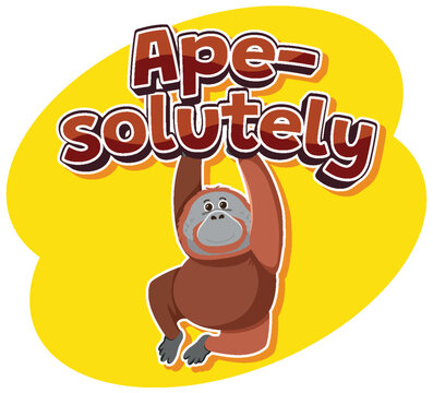 Ape-solutely Adorable Cartoon: Funny Pun with Cute Animals