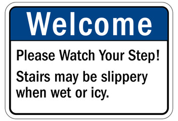 Fototapeta premium Watch your step warning sign and labels