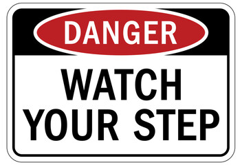 Watch your step warning sign and labels