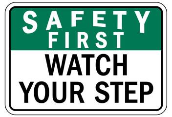 Watch your step warning sign and labels