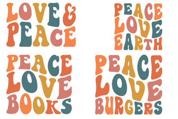 Peace Love Earth, Peace Love Books, Peace Love Burgers, love and peace retro wavy SVG T-shirt