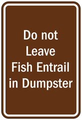 Dump station sign do not leave fish entrail in dumpster