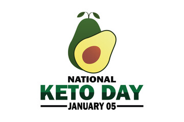 National Keto Day. January 05. Holiday concept. Template for background, banner, card, poster with text inscription. Vector illustration