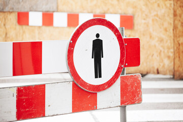 No pedestrian road sign. No walk icon. Pedestrian prohibited sign. Road construction site...