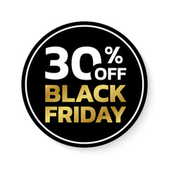 30% off. Black Friday sale sicker, label or badge. Circle discount banner design. 30 percent price off. Vector illustration.