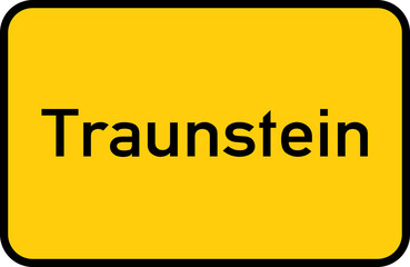 City sign of Traunstein - Ortsschild von Traunstein