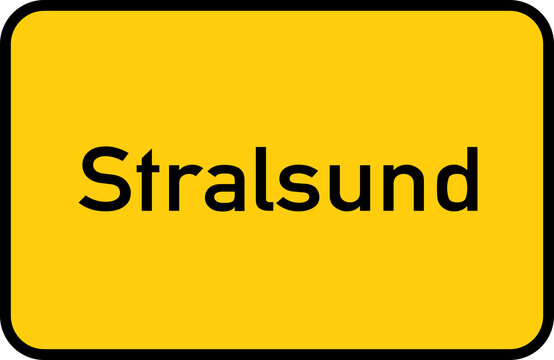 City sign of Stralsund - Ortsschild von Stralsund
