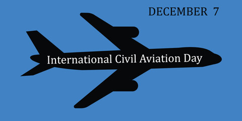 International civil aviation day. December 7, Vector illustration.