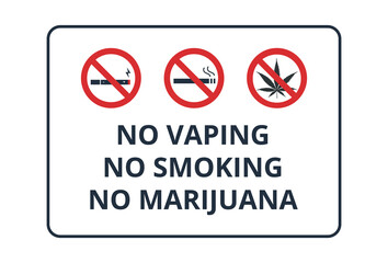 No Smoking, Vaping and Marijuana Sign
