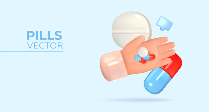 Tablets, pills in hand. In 3D style. Taking medications, dietary supplements or vitamins. Vector illustration.