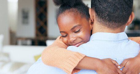 Girl, father and hug in closeup, back and family home with welcome, reunion and smile with love in living room. African daughter, dad and embrace with care, happy and bonding in lounge at apartment - obrazy, fototapety, plakaty