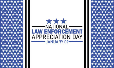 National Law Enforcement Appreciation Day. January 09. Holiday concept. Template for background, banner, card, poster with text inscription. Vector illustration