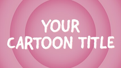 Comic Style Puffy Cartoon Circles Intro Title