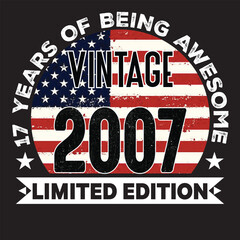 17th Birthday Gifts Men Woman Vintage 2007 17 Years Old USA Flag T-Shirt, USA Flag Being Awesome Birthday Gifts For 2024