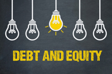 debt and equity