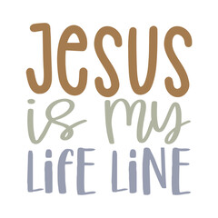 Jesus is My Life Line
