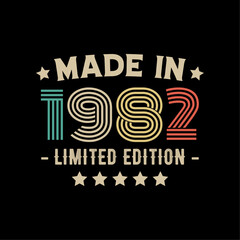 Made in 1982 limited edition t-shirt design