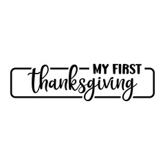 My first thanksgiving