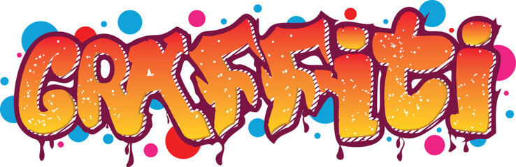 Vector color inscription in graffiti style. Lettering on the wall, wall art, design elements.