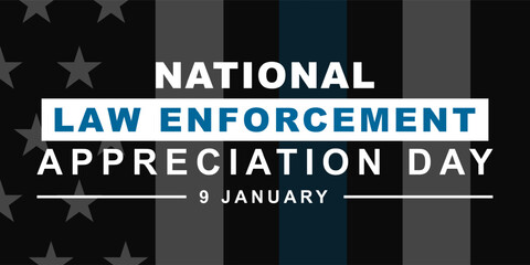 Law enforcement appreciation day (LEAD) is observed every year on January 9, to thank and show support to our local law enforcement officers who protect and serve. vector illustration