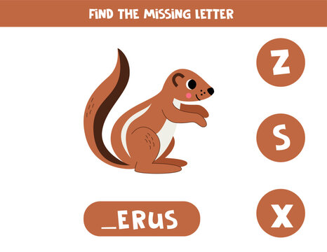 Find missing letter with cartoon xerus. Spelling worksheet.