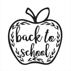 back to school apple logo inspirational positive quotes, motivational, typography, lettering design