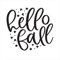 Obraz premium hello fall background inspirational positive quotes, motivational, typography, lettering design