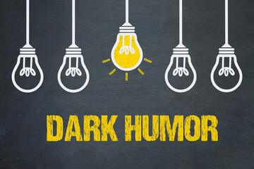Dark Humor - obrazy, fototapety, plakaty
