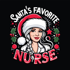 Santa's Favorite Nurse T-shirt Design Vector