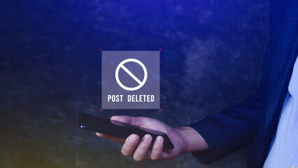 Uses a smartphone or mobile phone to use social media but the post has been deleted on a virtual screen, Find more internet search engine optimization.