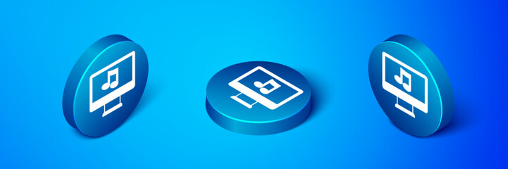 Isometric Computer with music note symbol on screen icon isolated on blue background. Blue circle button. Vector