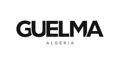 Guelma in the Algeria emblem. The design features a geometric style, vector illustration with bold typography in a modern font. The graphic slogan lettering.