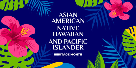 Asian american, native hawaiian and pacific islander heritage month. Vector banner for social media. Illustration with text and hibiscus. Asian Pacific American Heritage Month on blue background. - obrazy, fototapety, plakaty
