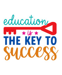 Education is the key to success T-shirt design, Education is the key to success svg, Teacher T-Shirt design, Teacher svg