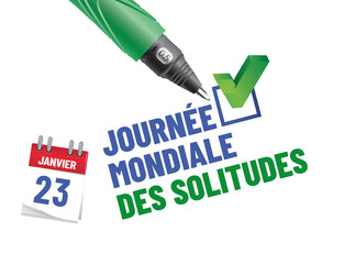 Journée Mondiale des solitudes le 23 janvier