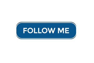  new follow me website, click button, level, sign, speech, bubble  banner, 
