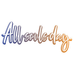 All Souls Day word art