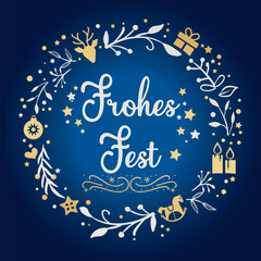 Fototapeta na wymiar Frohes Fest - Weihnachtskarte mit weihnachtlich geschmücktem Kranz - Vektor Illustration mit deutschem Text auf blauem Hintergrund