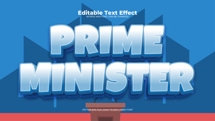 Blue white and red prime minister 3d editable text effect - font style - obrazy, fototapety, plakaty