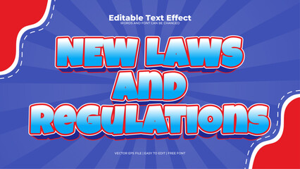 Red and blue new laws and regulations 3d editable text effect - font style - obrazy, fototapety, plakaty