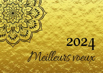 Golden wish card new year 2024 written in French in black font with a black mandala	